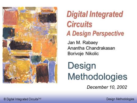 Digital Integrated Circuits A Design Perspective