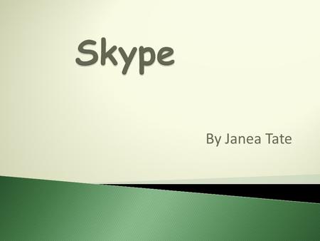 By Janea Tate  Skype is a software application that allows users to make voice calls over the Internet. Calls to other users within the Skype service.