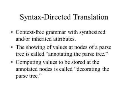 Syntax-Directed Translation