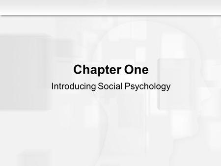 Introducing Social Psychology