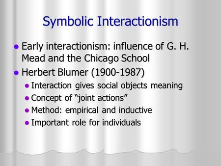 Symbolic Interactionism