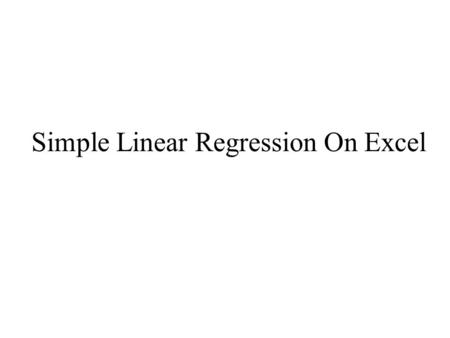 Simple Linear Regression On Excel. 1. Construct Scatterplot to see if data looks linear. Click Chart Wizard.