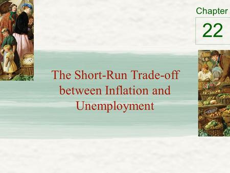 The Short-Run Trade-off between Inflation and Unemployment