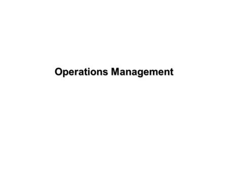 Operations Management