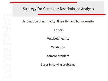 Strategy for Complete Discriminant Analysis