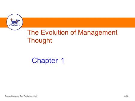 The Evolution of Management Thought