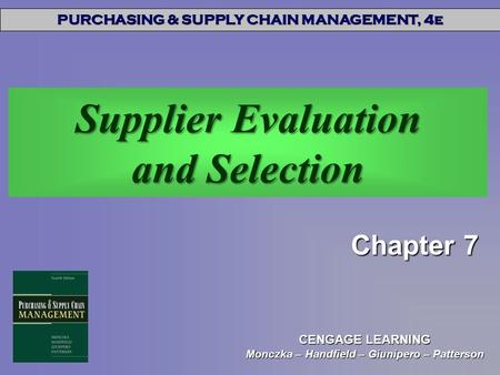 Supplier Evaluation and Selection