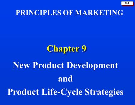 New Product Development and Product Life-Cycle Strategies