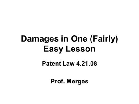 Damages in One (Fairly) Easy Lesson