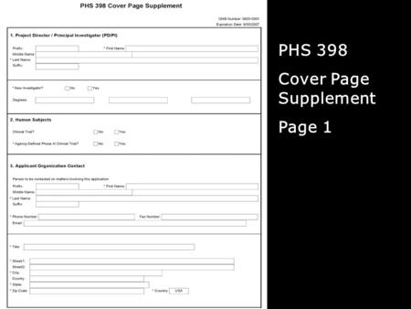 PHS 398 Cover Page Supplement Page 1. PHS 398 Cover Page Supplement Page 2.