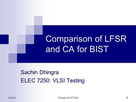 Comparison of LFSR and CA for BIST