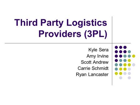 Third Party Logistics Providers (3PL)