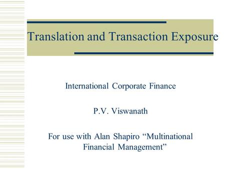 Translation and Transaction Exposure