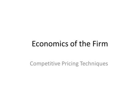 Competitive Pricing Techniques