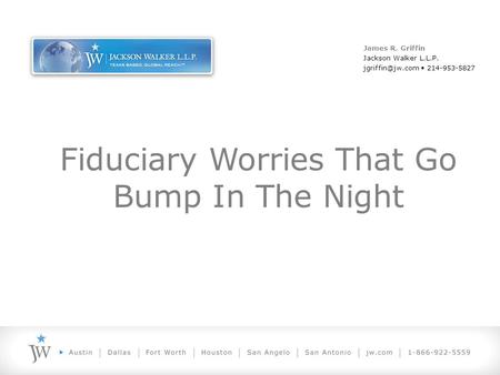 Fiduciary Worries That Go Bump In The Night