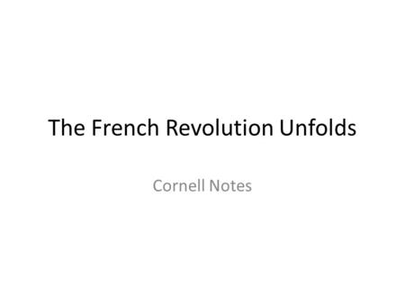 The French Revolution Unfolds