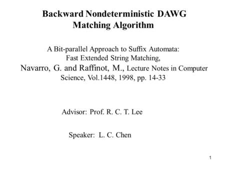 Backward Nondeterministic DAWG Matching Algorithm