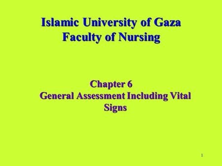 Islamic University of Gaza Faculty of Nursing