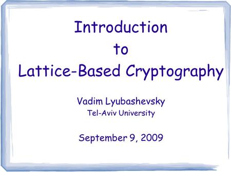 Lattice-Based Cryptography