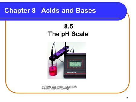 Chapter 8 Acids and Bases