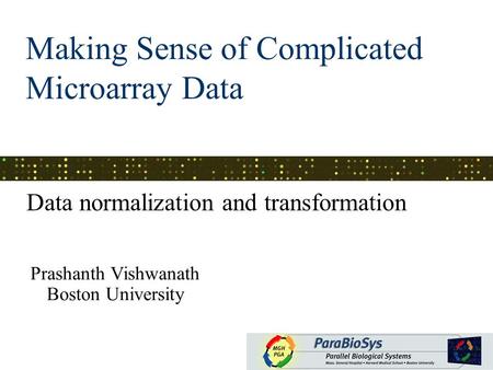 Making Sense of Complicated Microarray Data