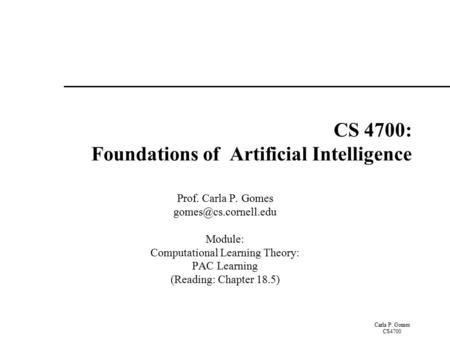 CS 4700: Foundations of Artificial Intelligence