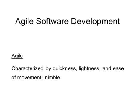 Agile Software Development