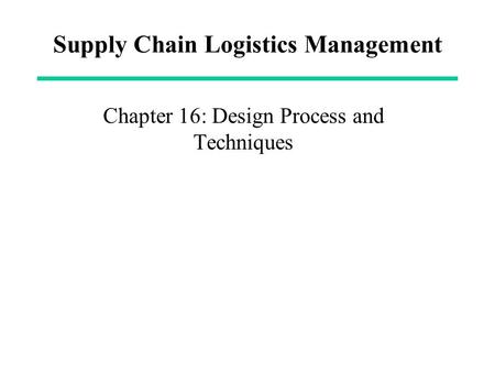 Supply Chain Logistics Management