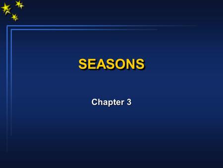 SEASONS Chapter 3.