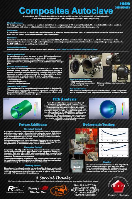 P1022920092/20093 Composites Autoclave Brandon Allen (EE)  Matt Brady (ME)  Brian Cario (ME)  Matt DiFrancesco (ME)  John Mink (EE) ‏ Chris DeMinco.