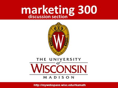 marketing 300  marketing 300 discussion section.