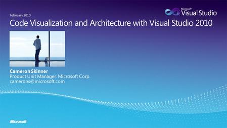 Microsoft Confidential2 6 Key Message: VS 2010 can help you reuse existing assets, increasing the ROI of those assets by enabling you to bring.