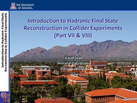 Introduction to Hadronic Final State Reconstruction in Collider Experiments Introduction to Hadronic Final State Reconstruction in Collider Experiments.