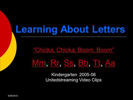 Learning About Letters