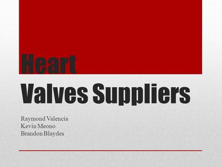 Heart Valves Suppliers