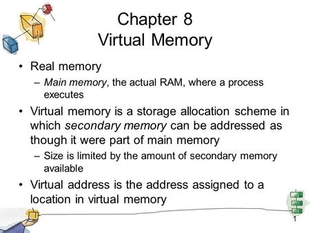 Chapter 8 Virtual Memory