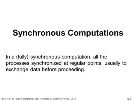 Synchronous Computations