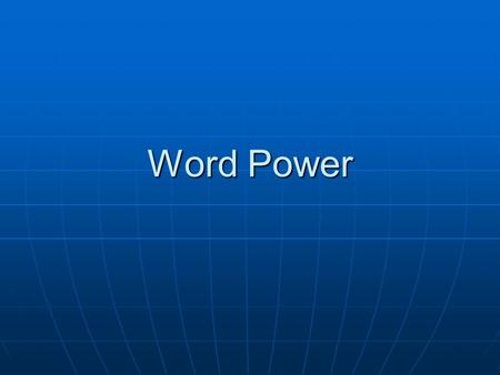 Word Power. Do you understand? 1。1。1。1。 ---Can you get down from an elephant ？ ---No. You can only get down from the ducks. down 作名词，意为 “ 绒毛，鸭绒 ” 。你要是留.