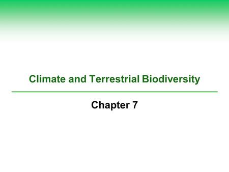 Climate and Terrestrial Biodiversity