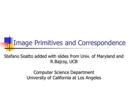 Image Primitives and Correspondence