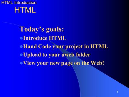 HTML Introduction HTML