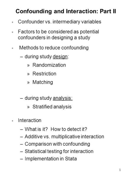 Confounding and Interaction: Part II