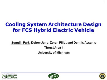 Cooling System Architecture Design for FCS Hybrid Electric Vehicle