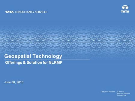 Agenda About TCS TCS Geospatial Technology TCS GIS Offerings