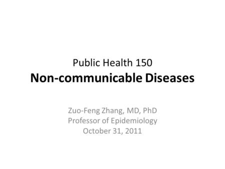 Public Health 150 Non-communicable Diseases