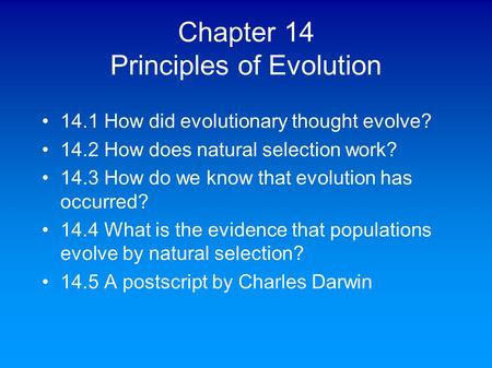 Chapter 14 Principles of Evolution