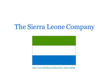 The Sierra Leone Company