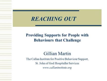 Providing Supports for People with Behaviours that Challenge