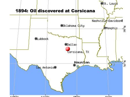 1894: Oil discovered at Corsicana