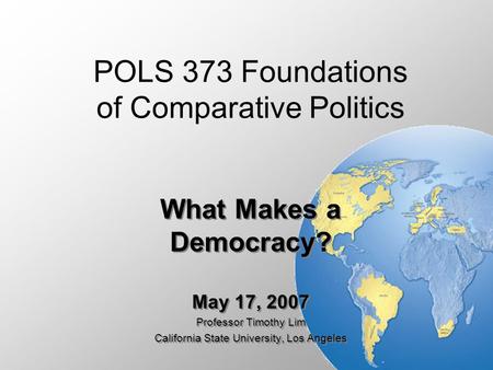 POLS 373 Foundations of Comparative Politics